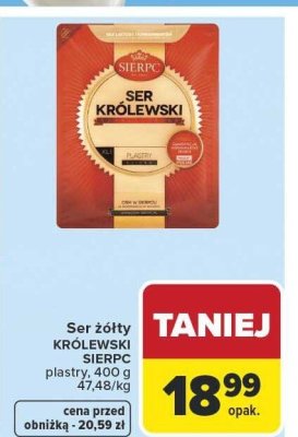 Ser żółty KRÓLEWSKI SIERPC plastry 350-500g promocja w Carrefour