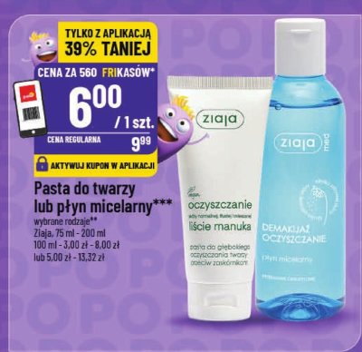 Pasta do twarzy lub płyn micelarny Ziaja promocja w POLOmarket