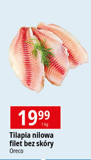 Tilapia nilowa filet bez sk贸ry Oreco promocja