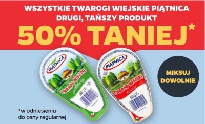 Twarogi wiejskie piątnica drugi tańszy produkt 50% taniej promocja w Netto