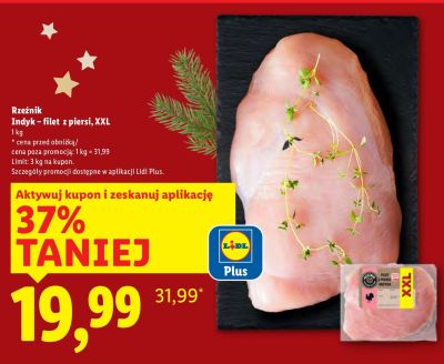 Filet z piersi indyka XXL 1 kg promocja w Lidl