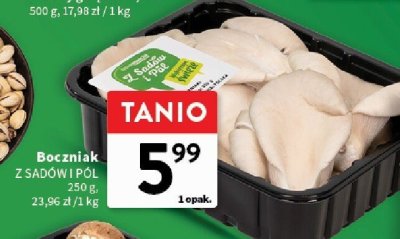 Boczniaki 250 g Z Sadów i Pól promocja w Intermarche