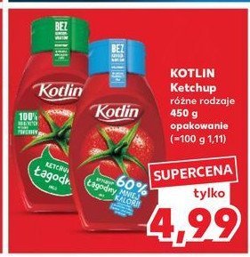 Ketchup łagodny 60% mniej kalorii Kotlin promocja