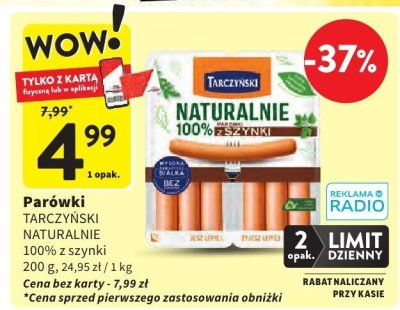 Parówki TARCZYŃSKI Naturalnie 100% z szynki promocja w Intermarche
