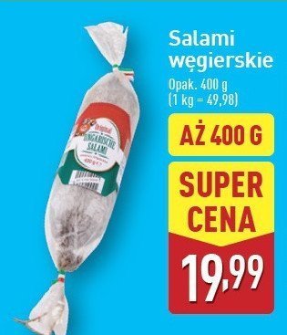 Salami węgierskie promocja w Aldi