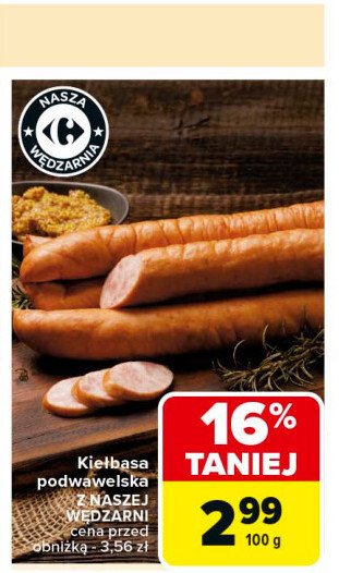 Kiełbasa podwawelska Nasza wędzarnia carrefour promocja