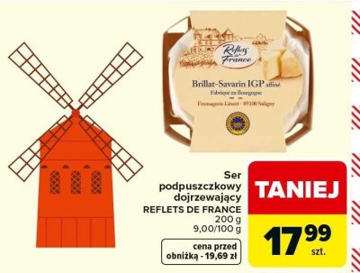Ser podpuszczkowy dojrzewający Brillat-Savarin IGP Reflets de France 200g promocja w Carrefour Market