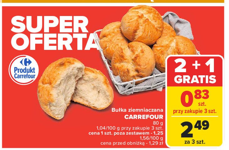 Bułka ziemniaczana pszenna Carrefour promocja w Carrefour Market