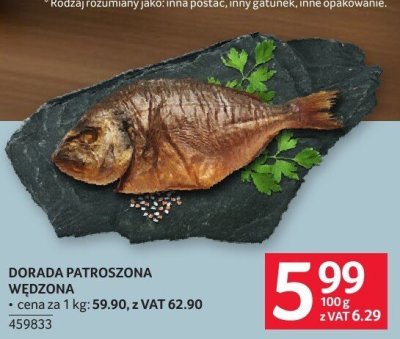 Dorada patroszona wędzona promocja w Selgros
