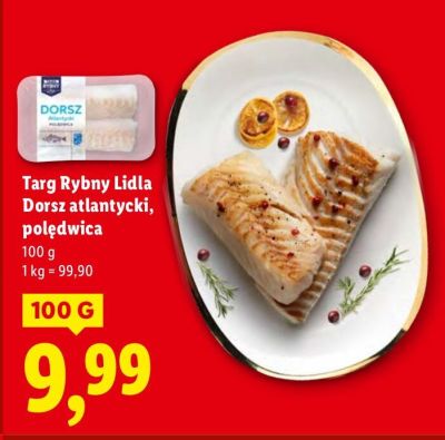 Dorsz atlantycki polędwica 100g Targ Rybny Lidla promocja w Lidl