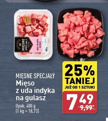 Mięso z uda indyka na gulasz Mięsne specjały promocja w Aldi