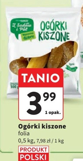 Ogórki kiszone Z sadów i pól promocja w Intermarche