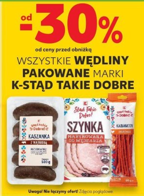 Wszystkie wędliny pakowane od -30% taniej promocja w Kaufland