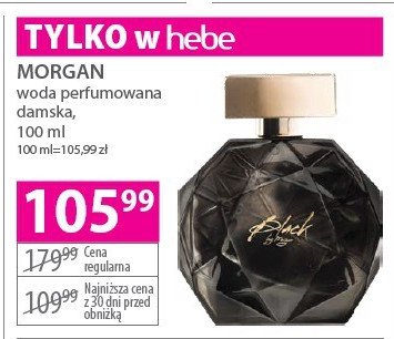 Woda perfumowana Morgan black by morgan promocja