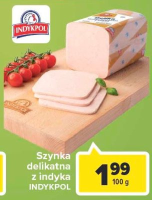 Szynka delikatesowa z indyka Indykpol promocja