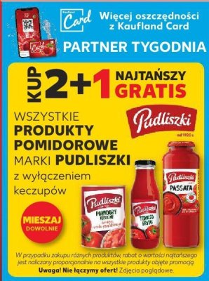 Produkty pomidorowe Pudliszki 2+1 gratis promocja w Kaufland