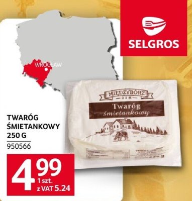 Twaróg śmietankowy 250 g promocja w Selgros