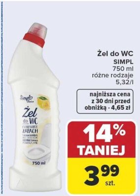Żel do WC SIMPL 750ml różne rodzaje promocja w Carrefour Market