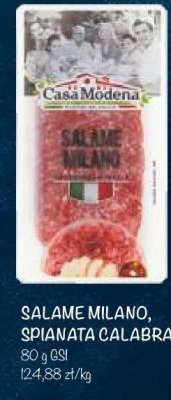 Salame Milano, spianata Calabra Casa Modena promocja w Arhelan