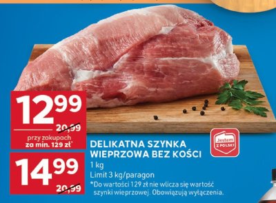 Szynka delikatna wieprzowa bez kości promocja w Stokrotka