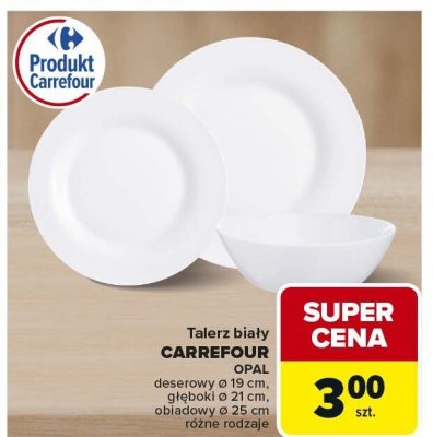Talerz biały deserowy o 19 cm, głęboki o 21 cm, obiadowy o 25 cm różne rodzaje CARREFOUR promocja w Carrefour