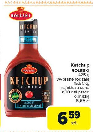 Ketchup 艂agodny premium bez dodatku cukru Roleski promocja