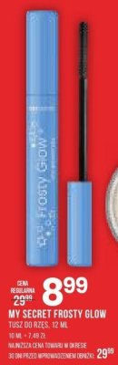 Tusz do rzęs MY SECRET FROSTY GLOW promocja w Drogerie Natura
