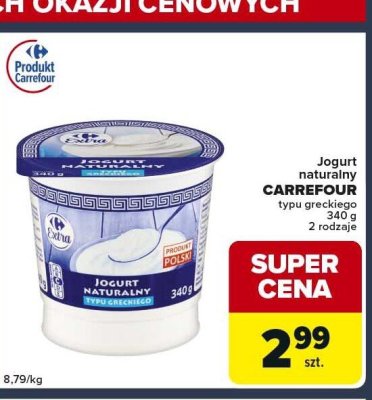 Jogurt naturalny Carrefour typu greckiego 340g 2 rodzaje promocja w Globi