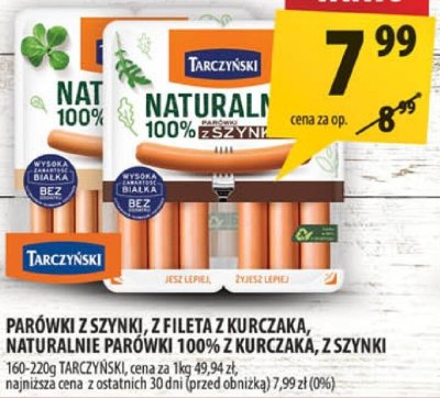 Parówki z szynki z fileta z kurczaka naturalnie parówki 100% z kurczaka z szynki Tarczyński promocja w Arhelan