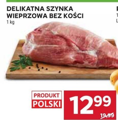 Szynka wieprzowa delikatna bez kości promocja w Stokrotka
