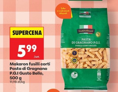 Makaron fusilli corti Pasta di Gragnano P.G.I Gusto Bello promocja w Biedronka