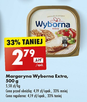 Margaryna Wyborna extra (biedronka) Wyborna (biedronka) promocja