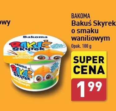 Serek wanilia Bakoma bakuś promocja