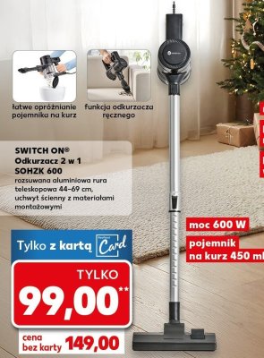 Odkurzacz 2 w 1 SWITCH ON SOHZK 600 promocja w Kaufland
