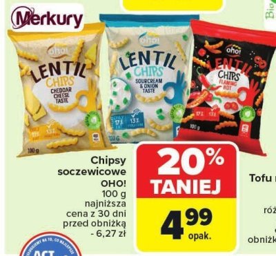 Chipsy soczewicowe OHO! różne smaki 100 g promocja w Carrefour