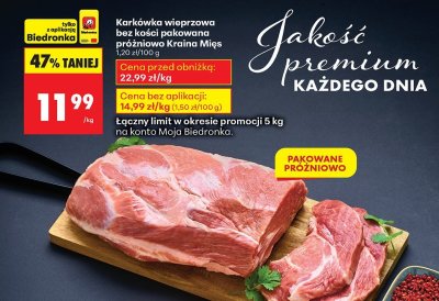 Karkówka wieprzowa bez kości pakowana próżniowo  promocja w Biedronka
