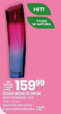 Perfumy ESCADA MAGNETIC DREAM woda perfumowana promocja w Drogerie Natura