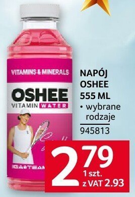 Napój Oshee 555 ml wybrane rodzaje promocja w Selgros