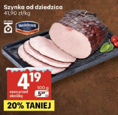 Szynka od dziedzica Handlerea promocja w Delikatesy Centrum