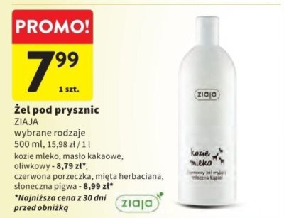 Żel pod prysznic ZIAJA wybrane rodzaje promocja w Intermarche