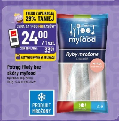 Pstrąg filety bez skóry myfood Mrożone promocja w POLOmarket