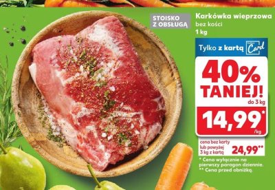 Karkówka wieprzowa bez kości 1 kg promocja w Kaufland