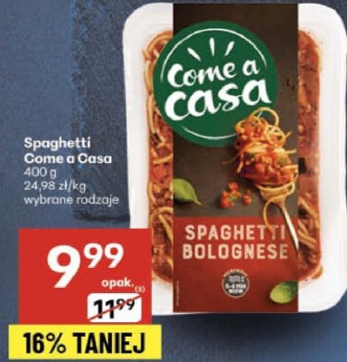 Danie gotowe Spaghetti Bolognese Come a Casa promocja w Delikatesy Centrum