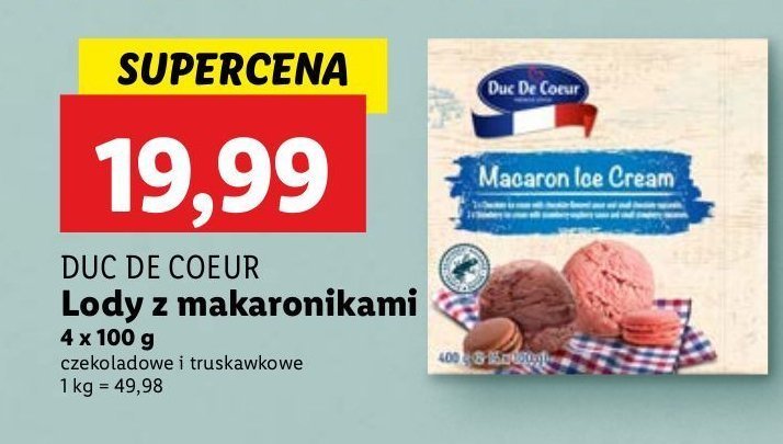 Lody z makaronikami czekoladowe i truskawkowe Duc de coeur promocja