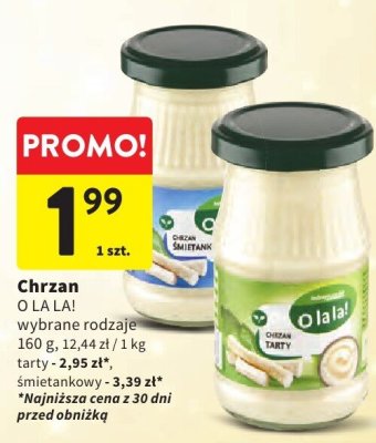 Chrzan O LA LA! wybrane rodzaje promocja w Intermarche