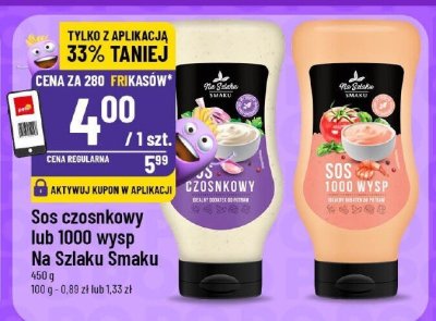 Sos czosnkowy Na Szlaku Smaku promocja w POLOmarket