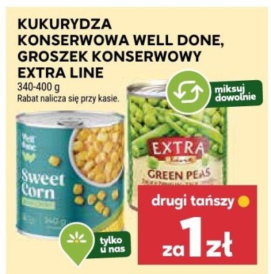 Kukurydza konserwowa Well Done, groszek konserwowy Extra Line promocja w Stokrotka