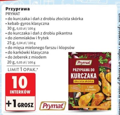 Przyprawa do kurczaka i dań z drobiu złocista skórka Prymat promocja w Intermarche