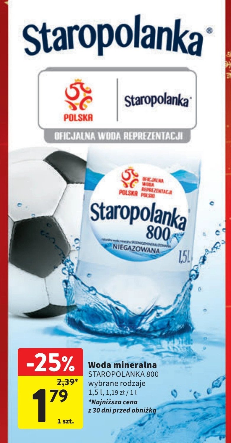 Woda niegazowana Staropolanka 800 promocja w Intermarche