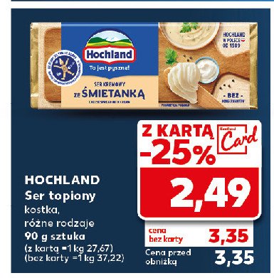 Ser kremowy śmietankowy Hochland promocja w Kaufland